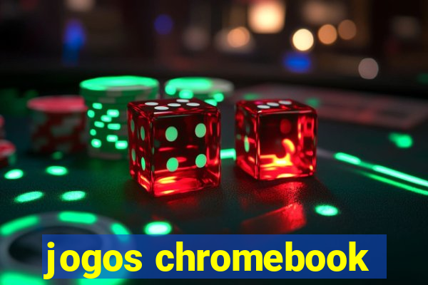 jogos chromebook